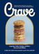 Crave: Cupcakes Cakes Cookies and More from an Iconic Bakery