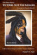 We Were Not The Savages First Nations History 4th ed.