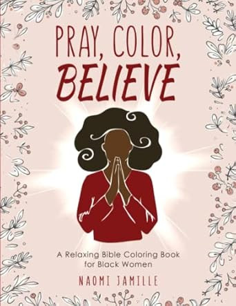 Pray Color Believe