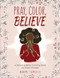Pray Color Believe