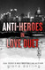 Anti-Heroes in Love Duet