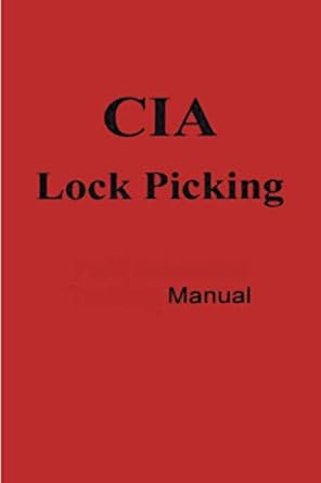 CIA Lock Picking Manual