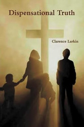 Dispensational Truth