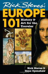 Rick Steves?? Europe 101