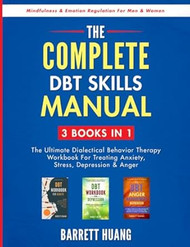 The Complete DBT Skills Manual