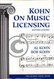 Kohn On Music Licensing
