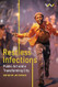 Restless Infections
