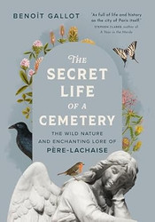 The Secret Life of a Cemetery