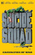 Suicide Squad Casualties of War