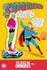 Superman: The Silver Age Omnibus 1