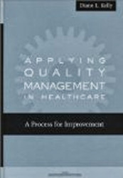 Applying Quality Management In Healthcare