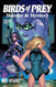 Birds of Prey: Murder & Mystery