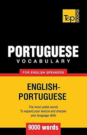 Portuguese vocabulary for English speakers 9000 words