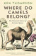 Where Do Camels Belong
