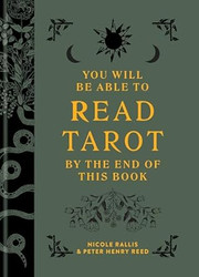 You Will Be Able to Read Tarot by the End of This Book