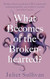What Becomes of the Broken-HeartedBroken-heart syndrome