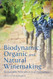 Biodynamic Organic and Natural Winemaking