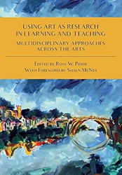 Using Art as Research in Learning and Teaching