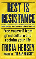 Rest Is Resistance