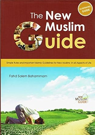 The New Muslim Guide: 1