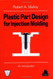 Plastic Part Design For Injection Molding