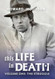 This Life in Death Volume I 'The Struggle'
