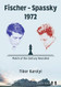 Fischer Spassky 1972