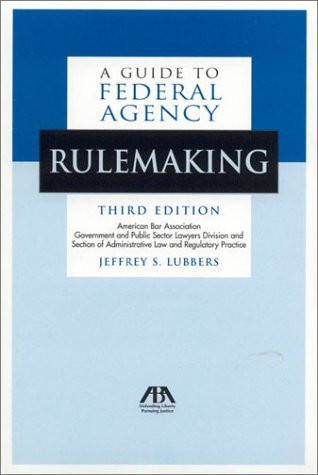 Guide To Federal Agency Rulemaking