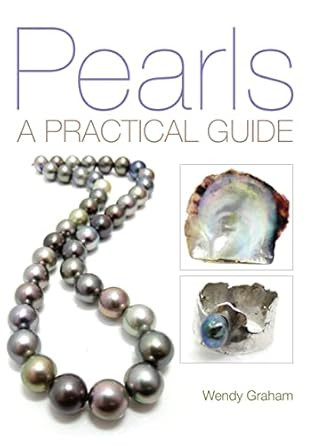 Pearls: A Practical Guide