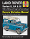 Land Rover Series II Iia and III Petrol