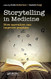Storytelling in Medicine