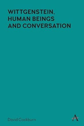 Wittgenstein Human Beings and Conversation