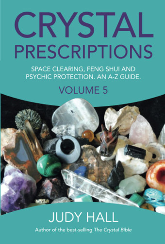 Crystal Prescriptions volume 5