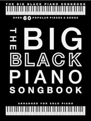 The Big Black Piano Songbook