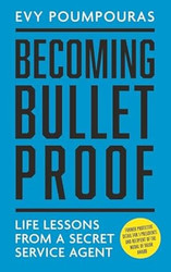 Becoming Bulletproof