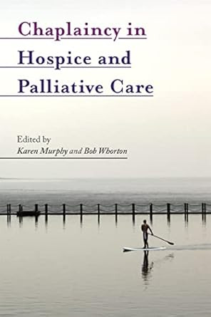 Chaplaincy in Hospice and Palliative Care