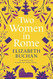 Two Women in Rome