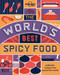 The World's Best Spicy Food