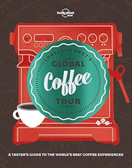 Lonely Planet's Global Coffee Tour
