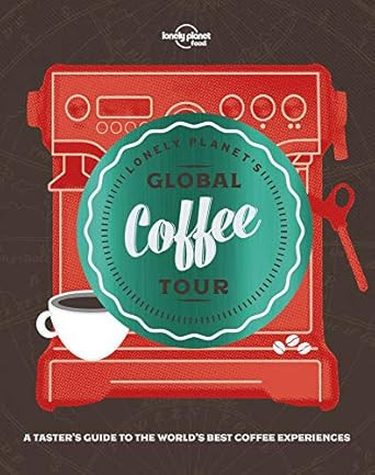 Lonely Planet's Global Coffee Tour