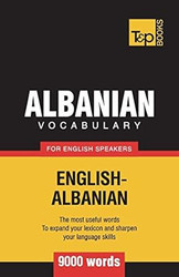 Albanian vocabulary for English speakers 9000 words