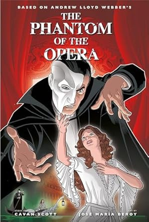 The Phantom of the Opera Official Graphic Novel