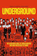 Underground