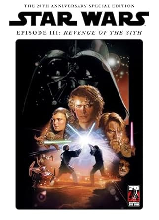 Star Wars Insider Presents Revenge of the Sith 20 Year