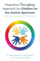 Integrative Theraplay Approach for Children on the Autism