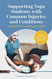 Supporting Yoga Students with Common Injuries and Conditions