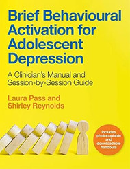 Brief Behavioural Activation for Adolescent Depression