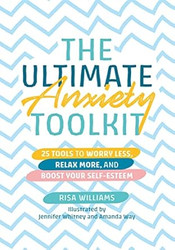 The Ultimate Anxiety Toolkit