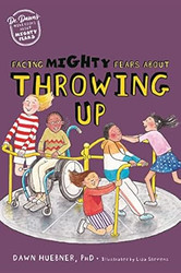 Facing Mighty Fears About Throwing Up