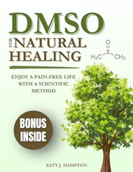 DMSO for Natural Healing